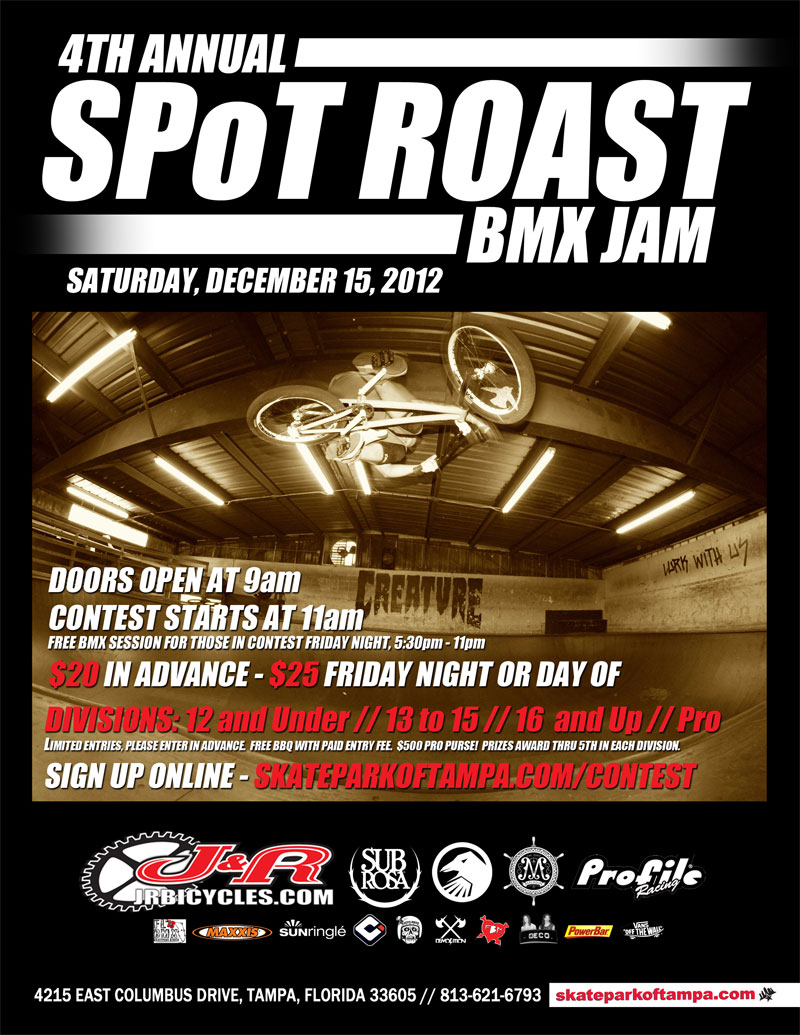 The SPoT Roast BMX Jam is on Saturday, December 15